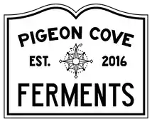 Pigeon Cove Ferments